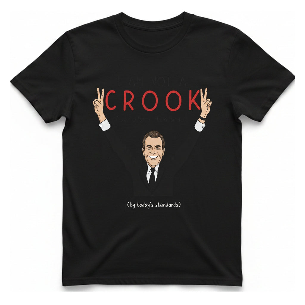Not A Crook T-Shirt - Black front