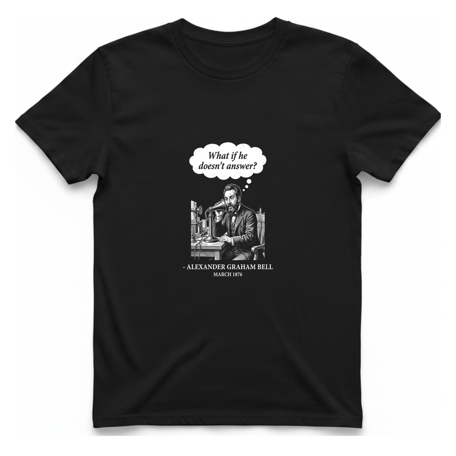 First Phone Call Panic T-Shirt - Black front