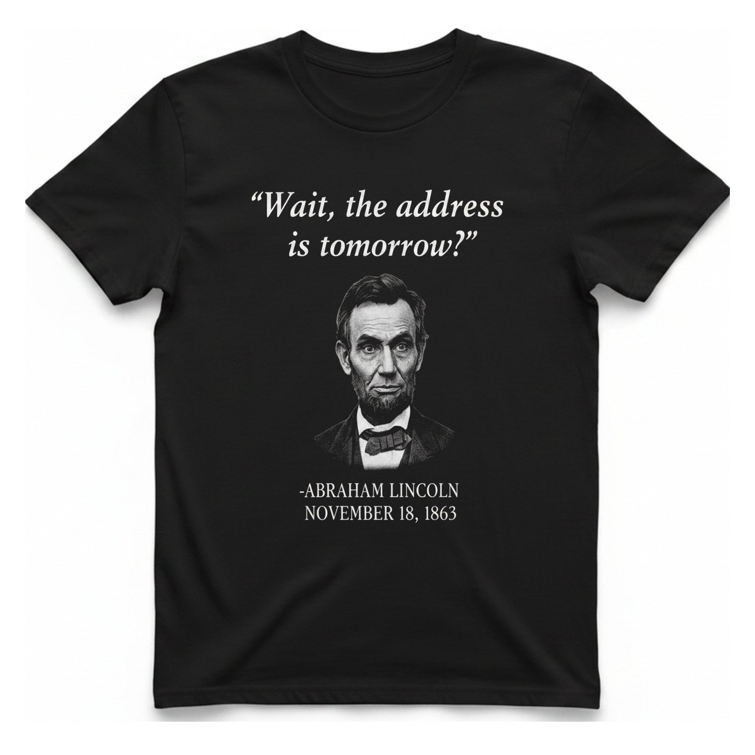 Lincoln Procrastination T-Shirt - Black front
