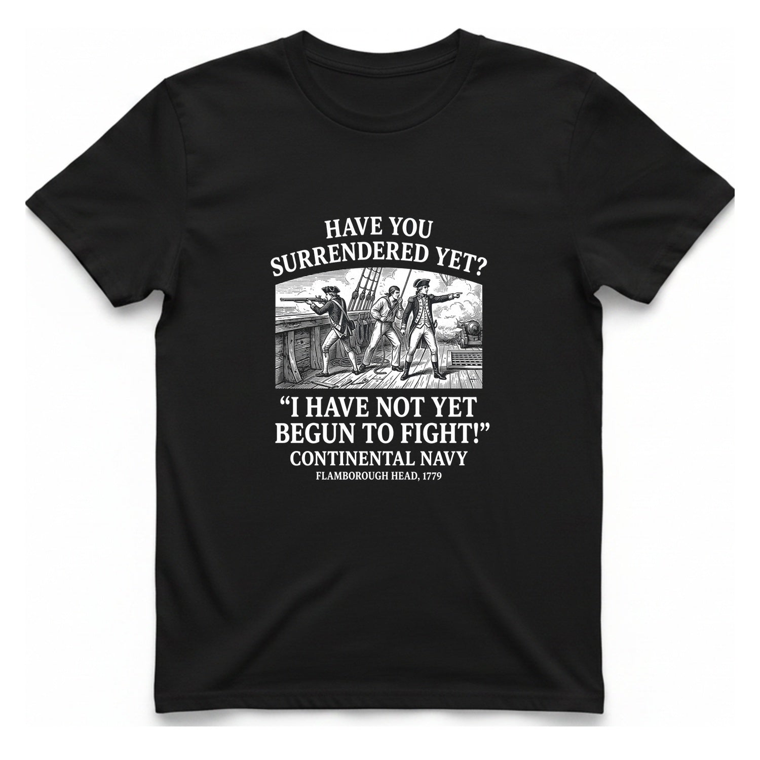 Not Yet Begun To Fight T-Shirt - Black front