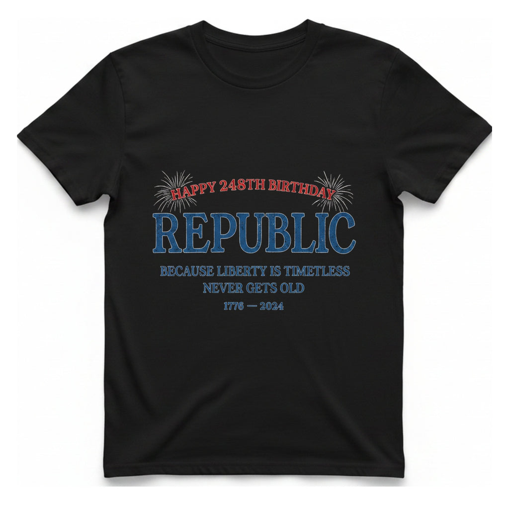 Republic 248Th Birthday T-Shirt - Black front