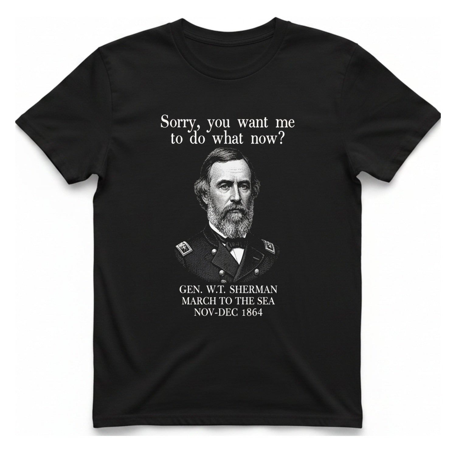 Sherman March To Sea T-Shirt - Black front