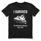 I Survived The Hindenburg Disaster T-Shirt - Black front