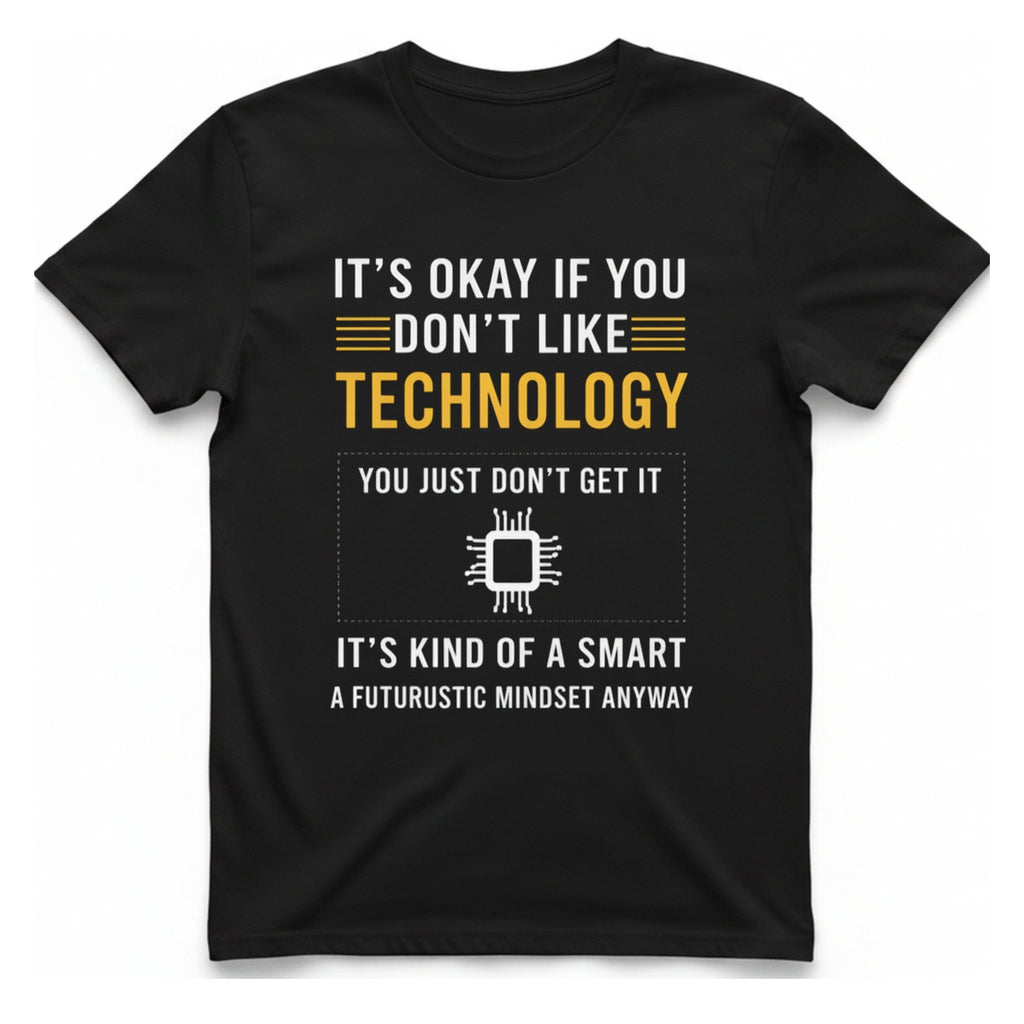 Technology Mindset Anyway T-Shirt - Black front