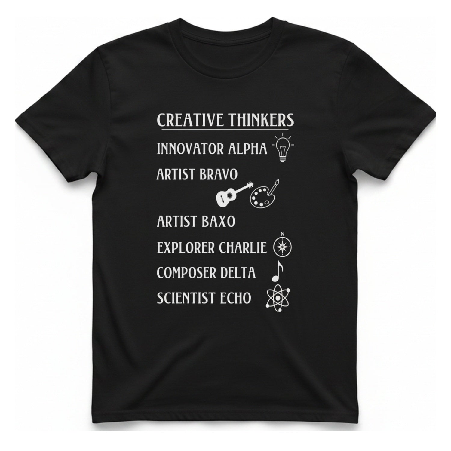 Creative Thinkers List T-Shirt - Black front