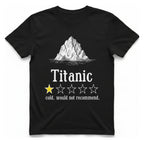 Titanic Iceberg Review T-Shirt - Black front