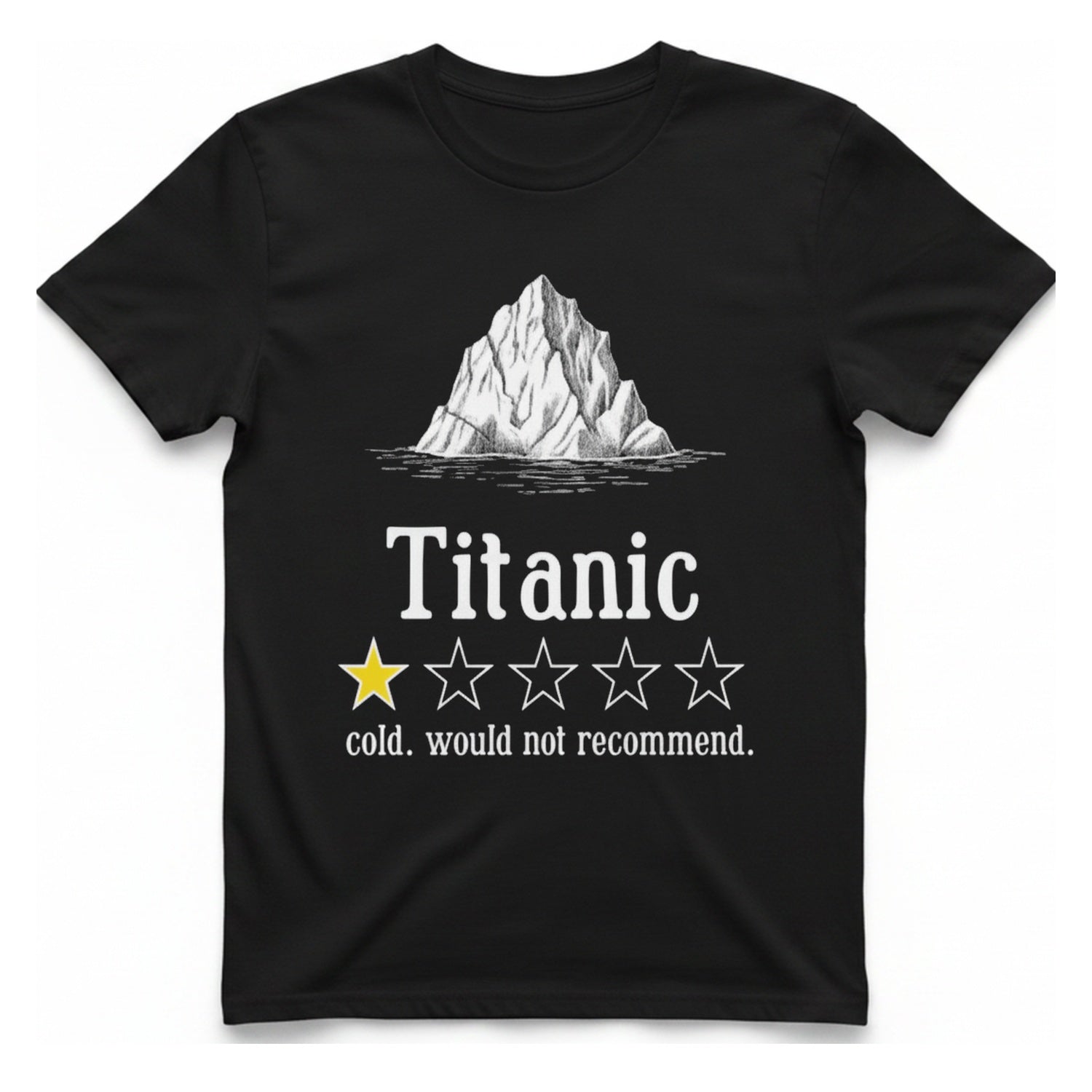 Titanic Iceberg Review T-Shirt - Black front