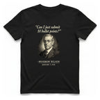 Woodrow Wilson Fourteen Points Procrastination T-Shirt - Black front