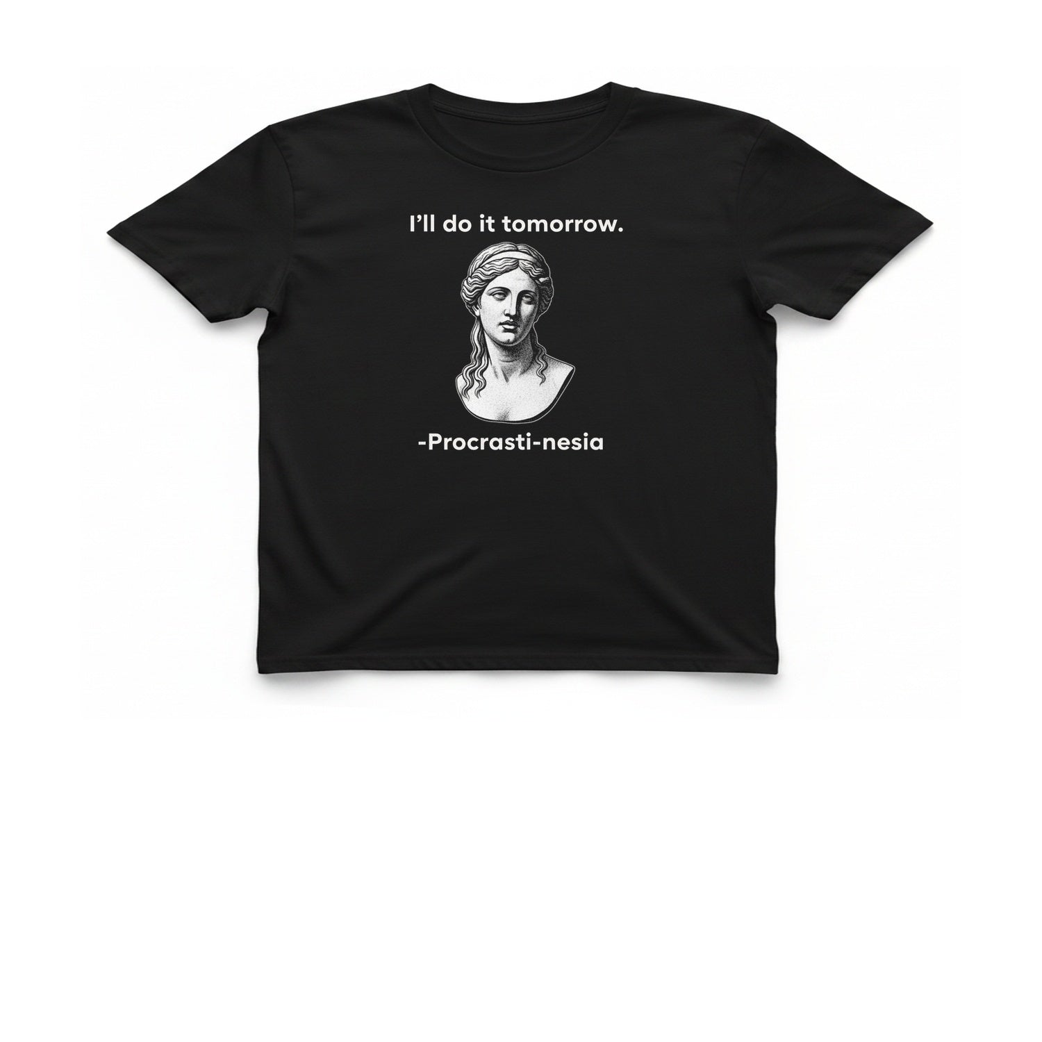 Procrasti Nesia Tomorrow T-Shirt - Black front
