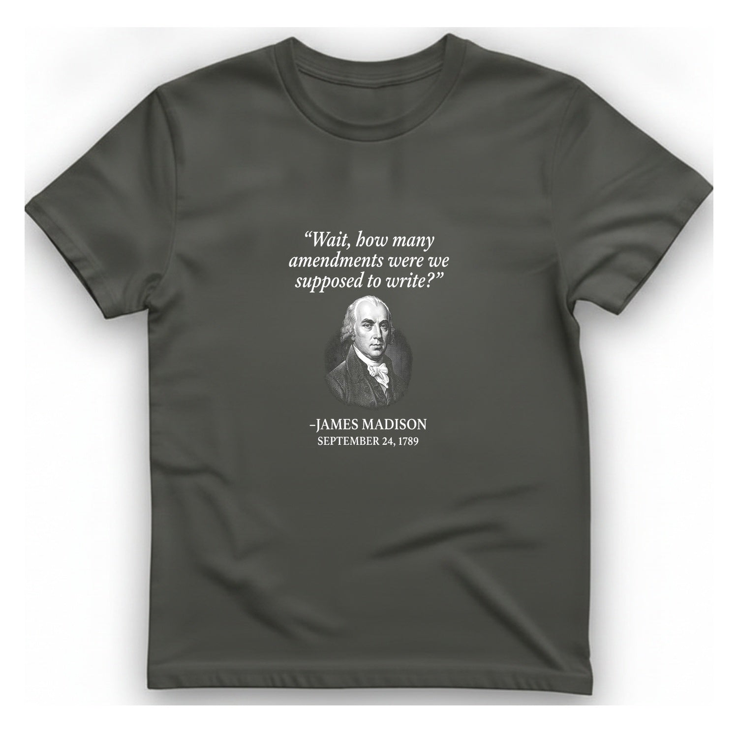 Madison Bill of Rights Deadline T-Shirt - Charcoal front