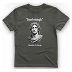 Alexander The Average Good Enough T-Shirt - Charcoal front