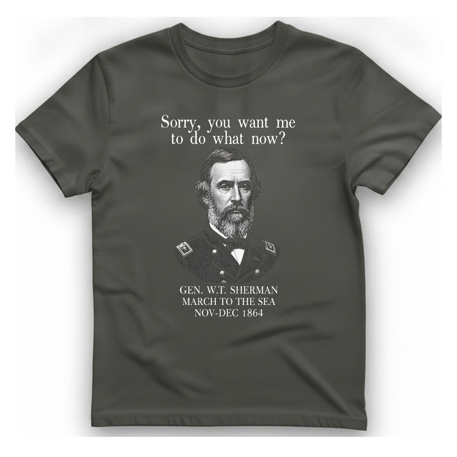 Sherman March To Sea T-Shirt - Charcoal front