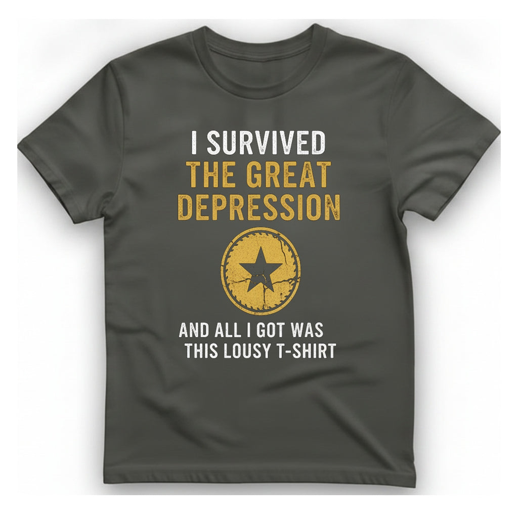 I Survived The Great Depression T-Shirt - Charcoal front