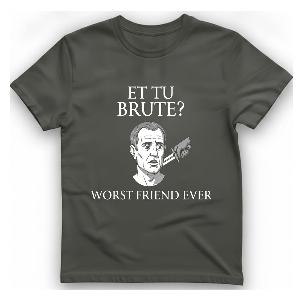 Et Tu Brute T-Shirt - Charcoal front