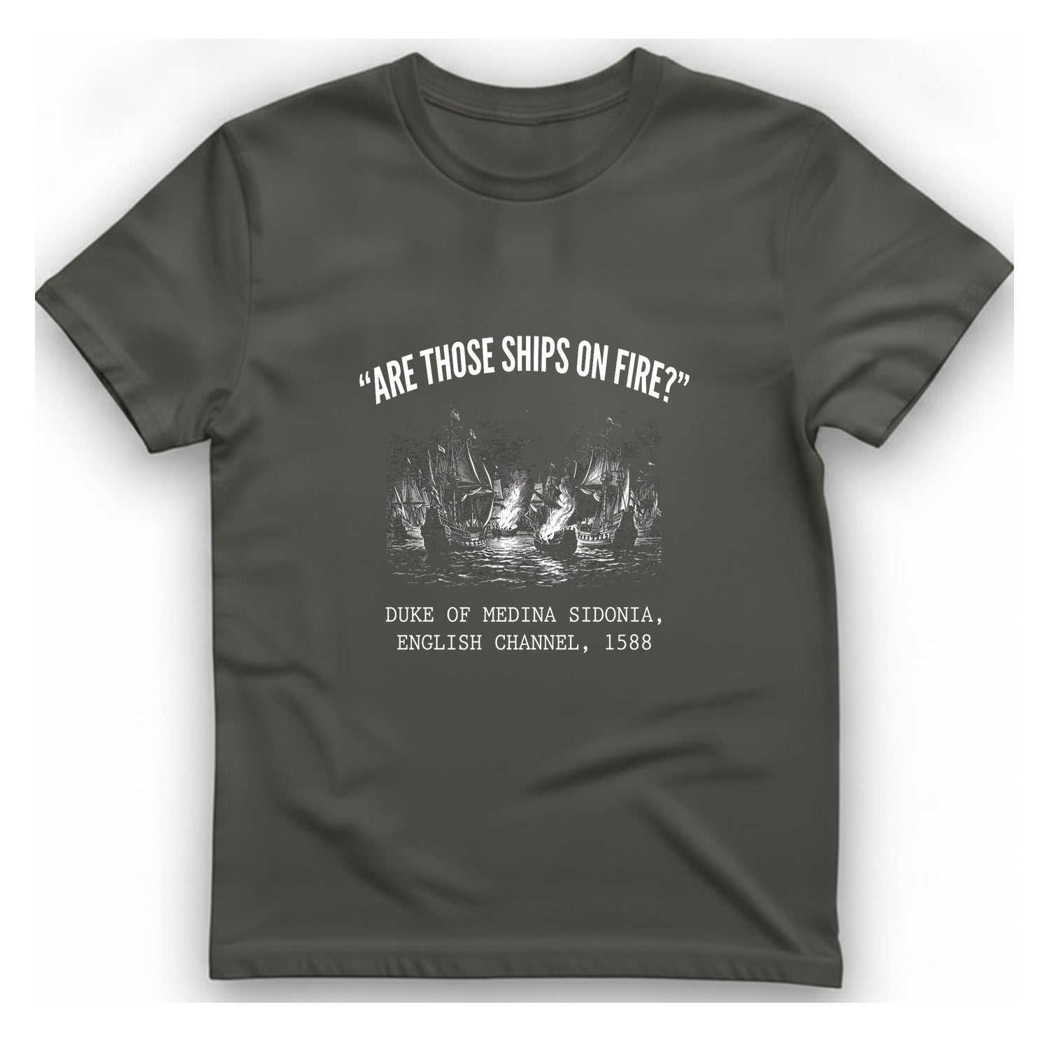 Spanish Armada Fire Ships T-Shirt - Charcoal front