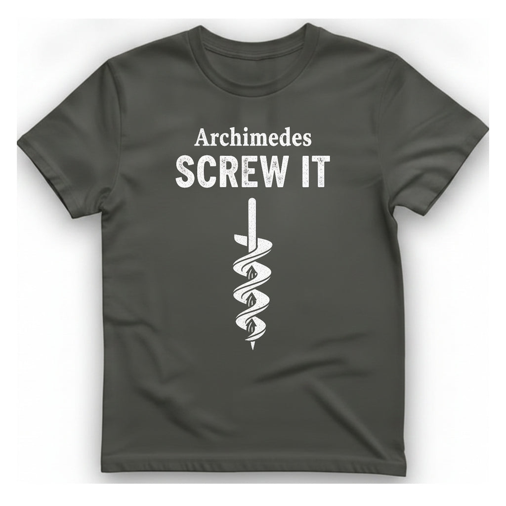 Archimedes Screw It T-Shirt - Charcoal front