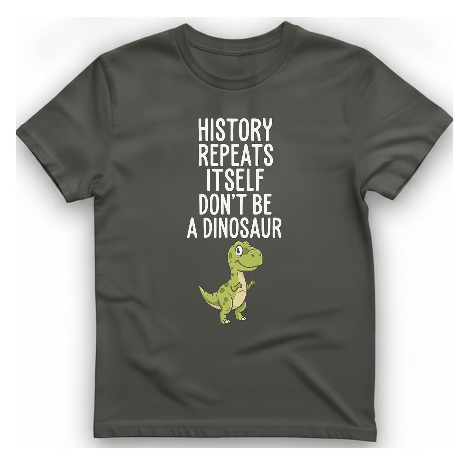 History Repeats Itself T-Shirt - Charcoal front
