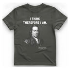Descartes I Think Therefore I T-Shirt - Charcoal front