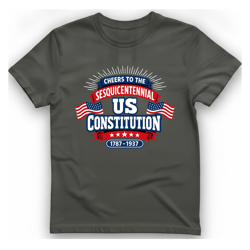 Cheers To The Sesquicentennial Us T-Shirt - Charcoal front