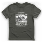 Not Yet Begun To Fight T-Shirt - Charcoal front