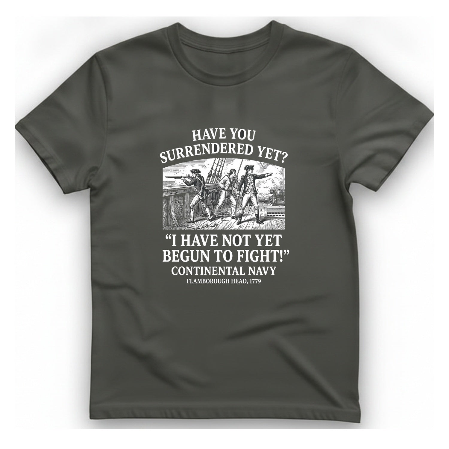 Not Yet Begun To Fight T-Shirt - Charcoal front