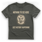 Nothing To See Here Just T-Shirt - Charcoal front