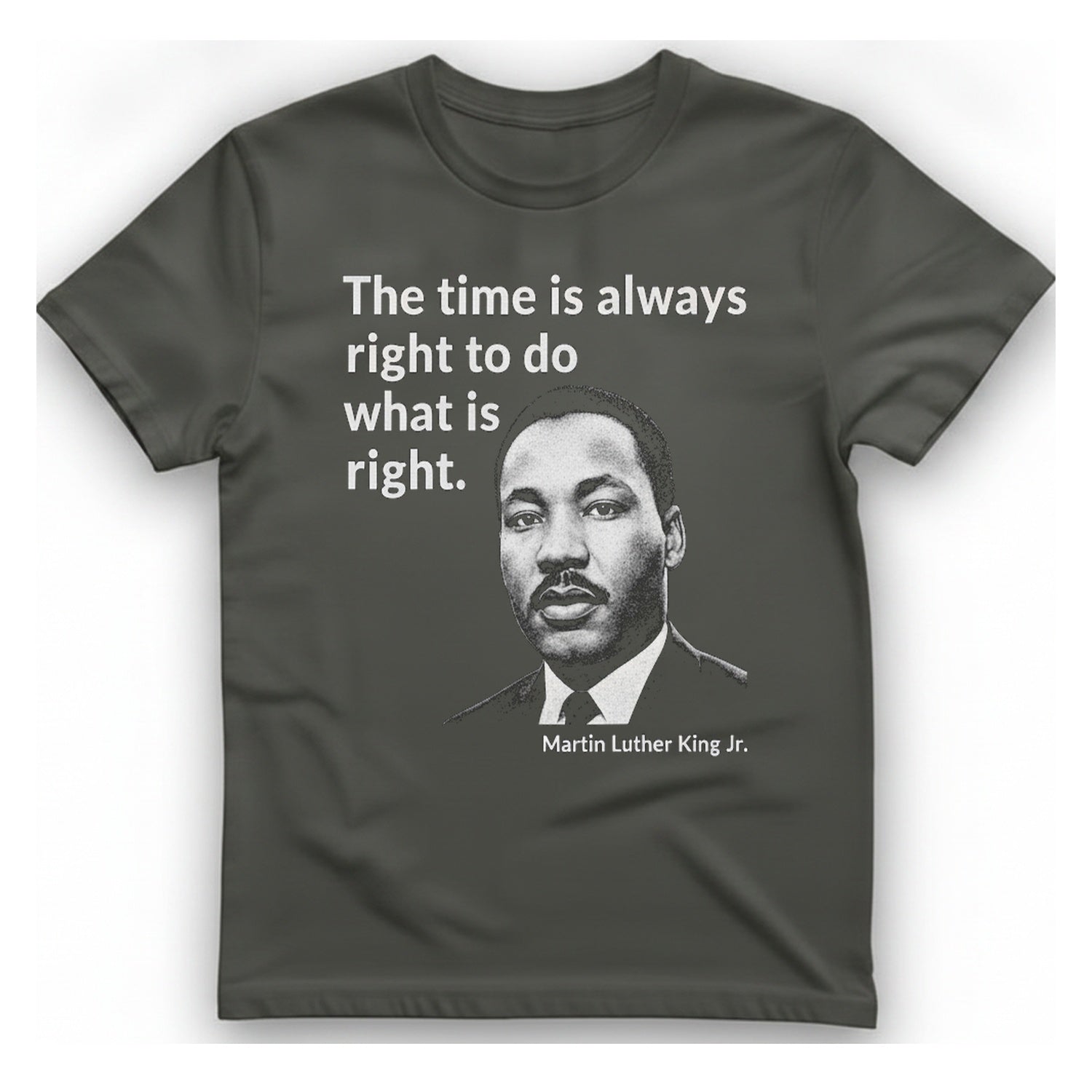 The Time Is Always Right T-Shirt - Charcoal front