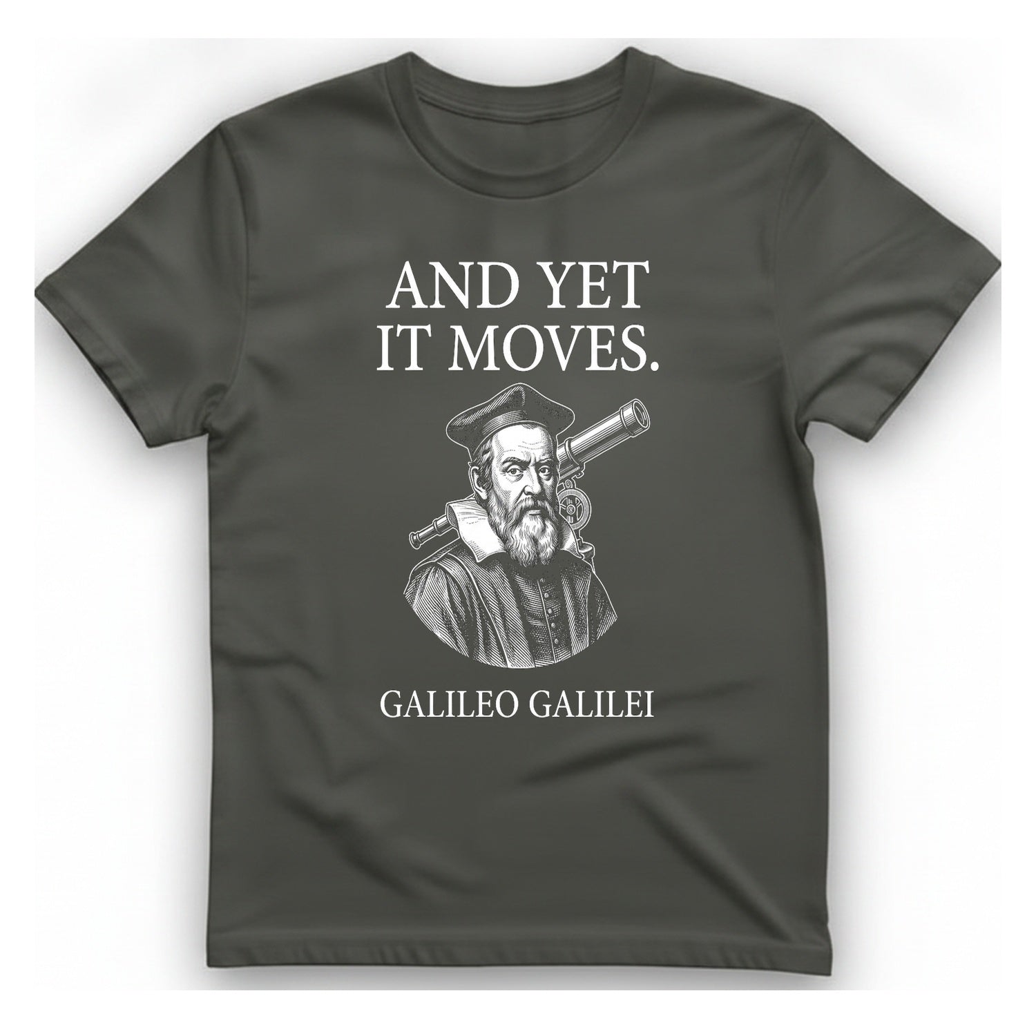 Galileo And Yet It Moves T-Shirt - Charcoal front
