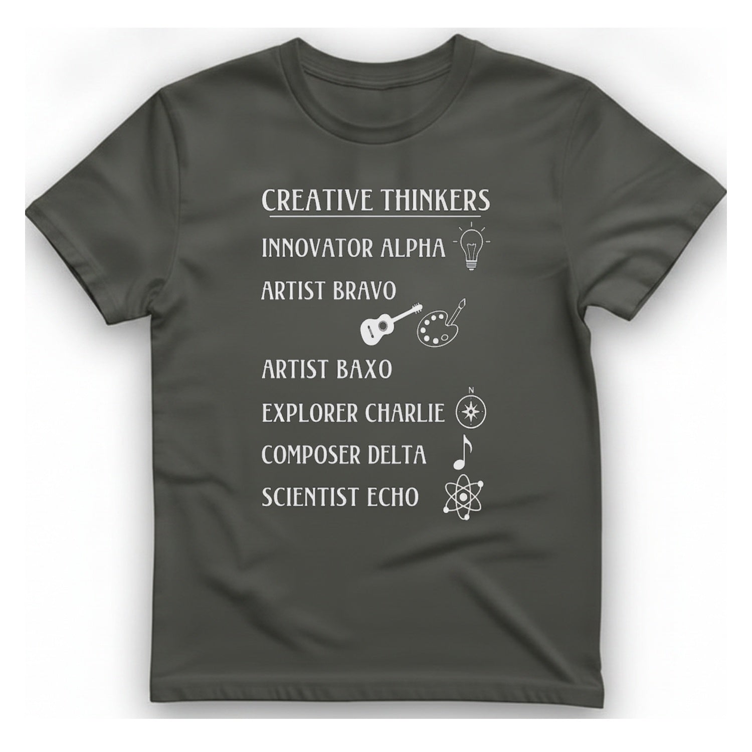 Creative Thinkers List T-Shirt - Charcoal front