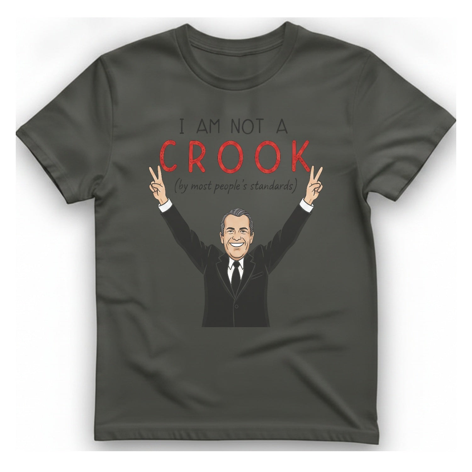 I Am Not A Crook T-Shirt - Charcoal front