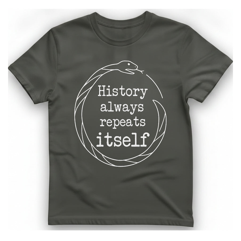 History Always Repeats T-Shirt - Charcoal front