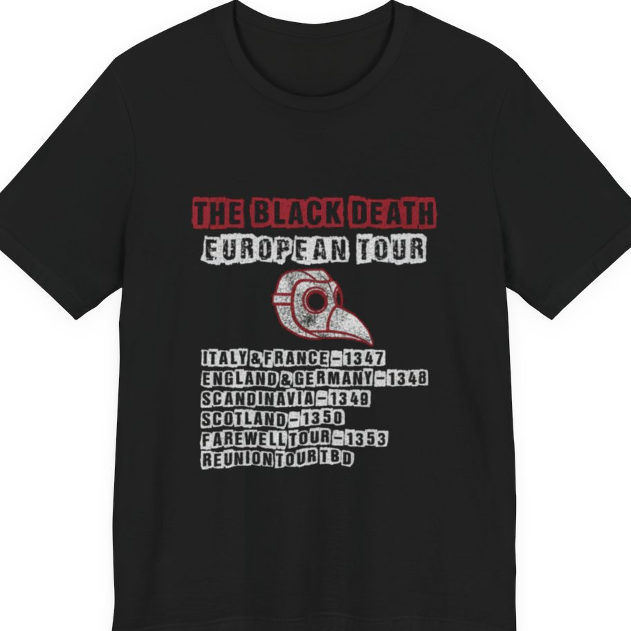 The Black Death European Tour Premium Tee - Black front
