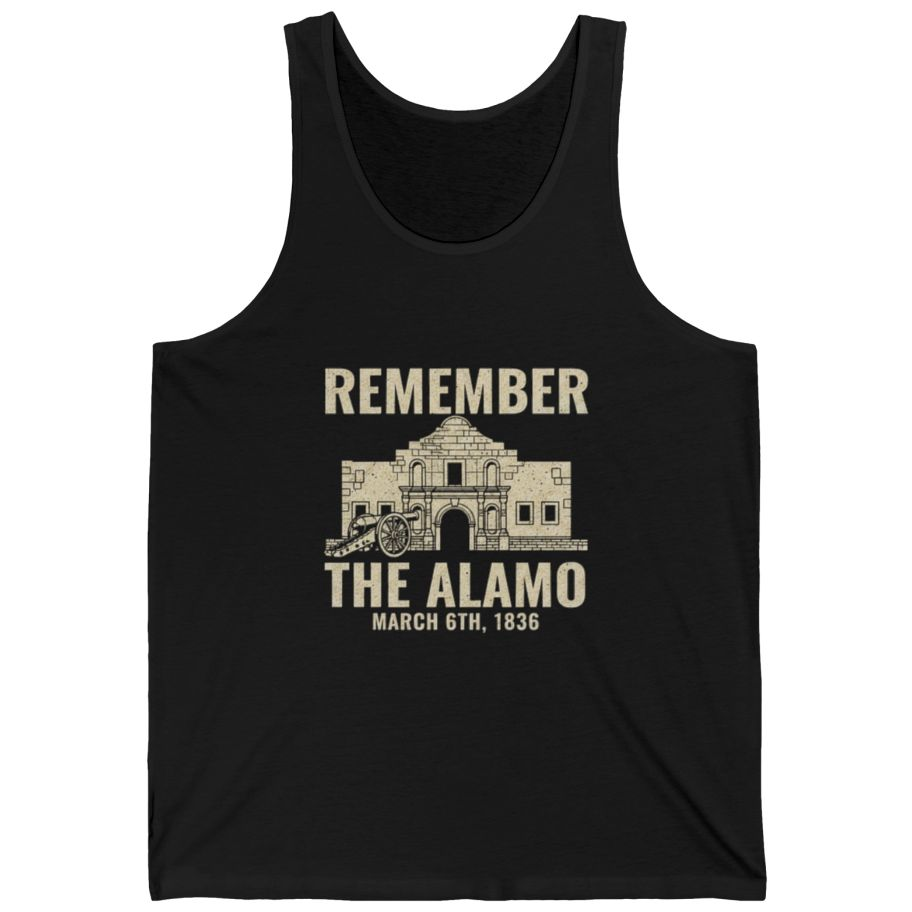 Remember The Alamo March 6Th Tank Top - Black front
