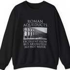 Roman Aqueducts Service Review Sweatshirt - Black front