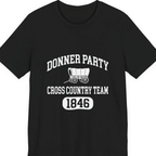 Donner Party Cross Country Team Premium Tee - Black front