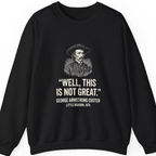 Well This Is Not Great Sweatshirt - Black front