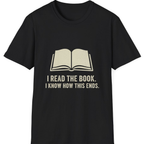 I Read The Book T-Shirt - Black front