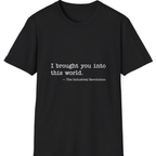 Industrial Revolution Quote T-Shirt - Black front