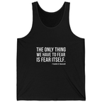 The Only Thing We Have Tank Top - Black front