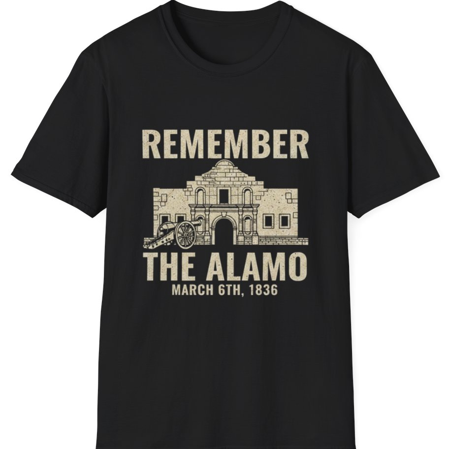 Remember the Alamo March 6th T-Shirt - Black front