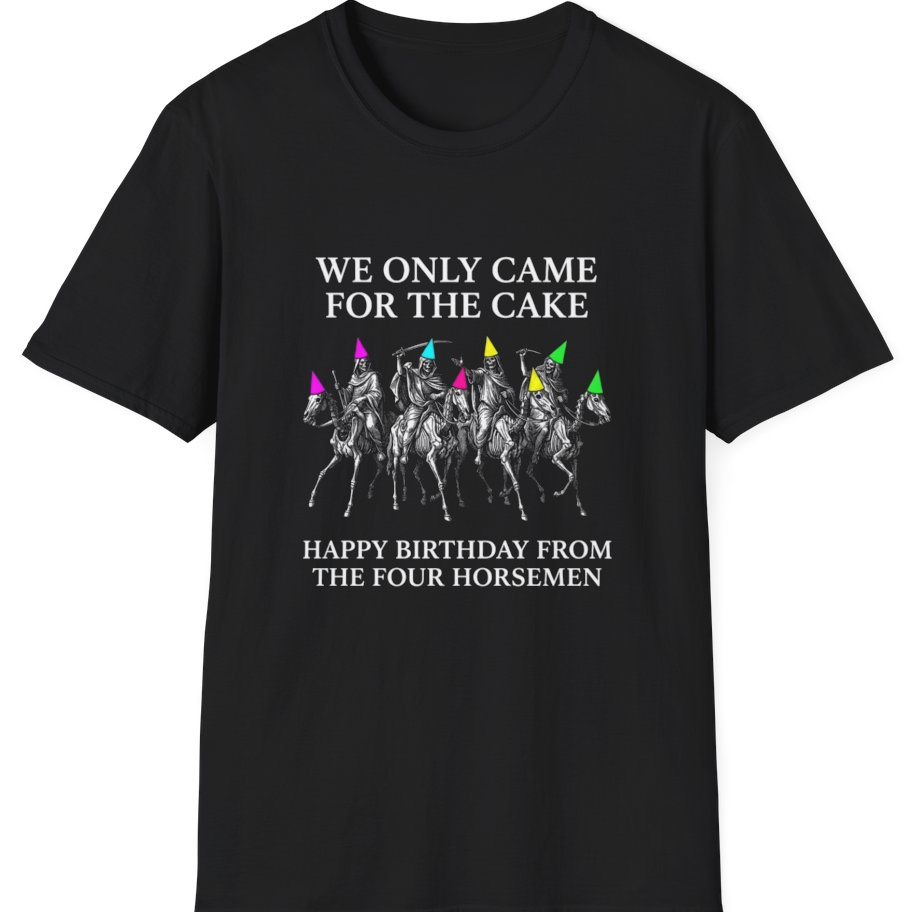 Four Horsemen Birthday Party T-Shirt - Black front