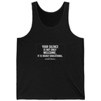 Your Silence Is Educational Tank Top - Black front