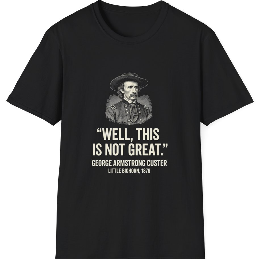 Well This Is Not Great T-Shirt - Black front