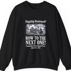 Row To The Next Ship Sweatshirt - Black front