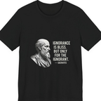 Socrates Ignorance Is Bliss Quote Premium Tee - Black front