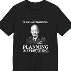 Eisenhower Planning Everything Premium Tee - Black front