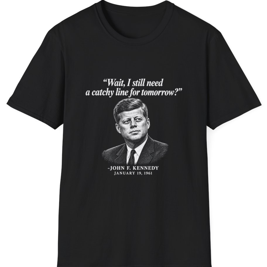 Kennedy Catchy Line Inaugural T-Shirt - Black front