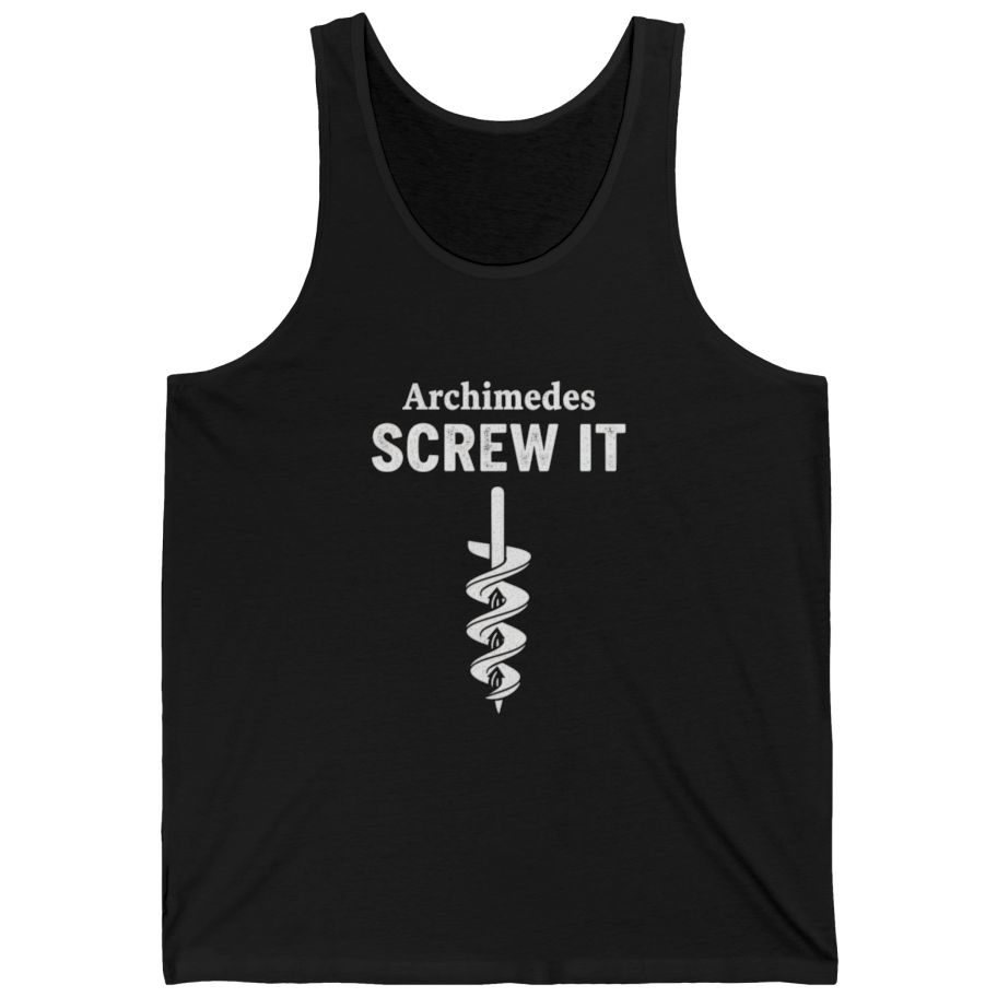 Archimedes Screw It Tank Top - Black front