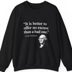 George Washington No Excuse Sweatshirt - Black front
