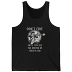 Don'T Fire Until You See Tank Top - Black front